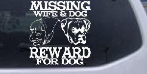 Missing Wife and Dog Reward For Dog