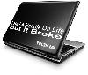 I Had A Handle On Life But It Broke