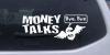 Money Talks