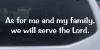 We Will Serve The Lord Decal