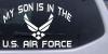 My Son Is In The U.S. Air Force Decal