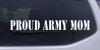 PROUD ARMY MOM Decal