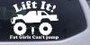 Lift It Fat Girls Cant Jump Truck Off Road