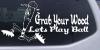 Funny Lets Play Ball Baseball Decal
