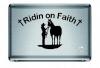 Ridin on Faith Cowgirl and Horse