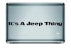 Its A Jeep Thing
