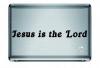 Jesus Is The Lord
