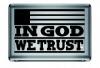 In God We Trust
