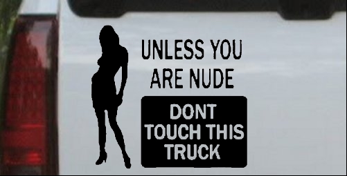 Dont Touch This Truck