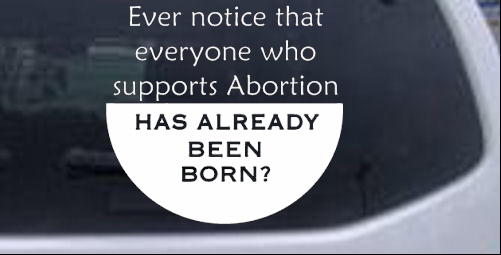 Anti Abortion Christian car-window-decals-stickers