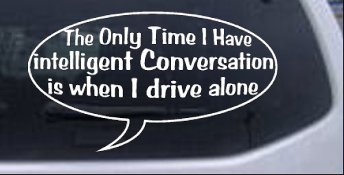 Intelligent Conversation Funny car-window-decals-stickers