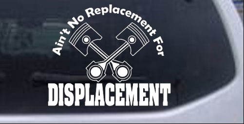 No Replacement For Displacement Moto Sports car-window-decals-stickers