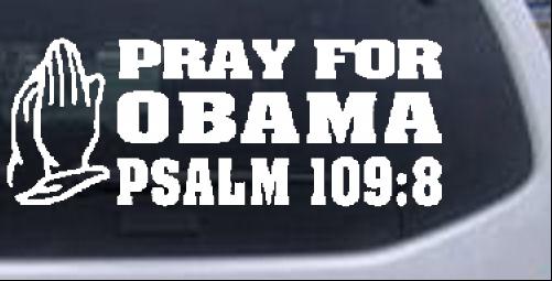 Pray For Obama Political car-window-decals-stickers
