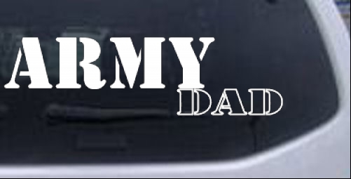 Army Dad Military car-window-decals-stickers