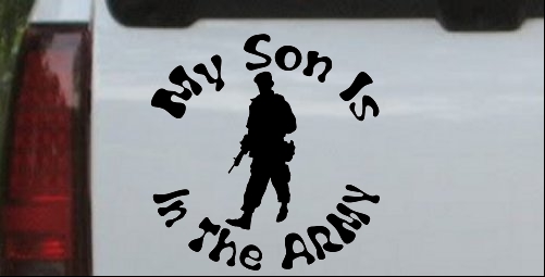 My Son Is In The ARMY