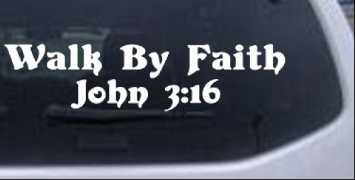 Walk by Faith John 3:16 Decal Christian car-window-decals-stickers