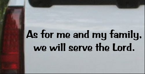 We Will Serve The Lord Decal
