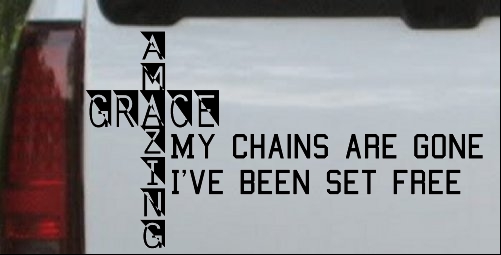 My Chains Are Gone Decal