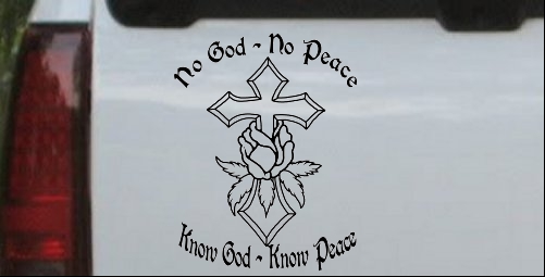 No God - No Peace Know God - Know Peace