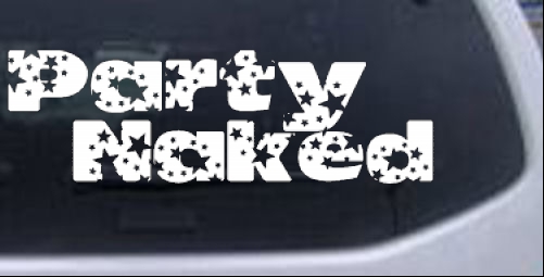 Party Naked Words car-window-decals-stickers