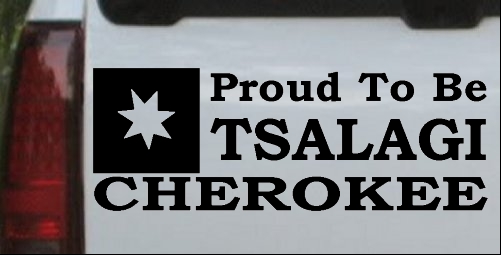 Cherokee Proud To Be Tsalagi Decal