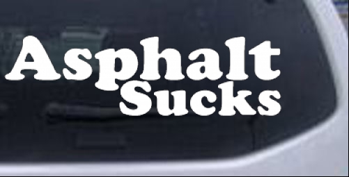 Asphalt Sucks Off Road Decal Off Road car-window-decals-stickers