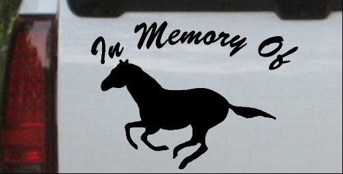 In Memory Of Horse Decal