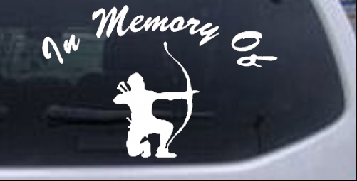 In Memory Of Archer Bow Hunter Decal Hunting And Fishing car-window-decals-stickers