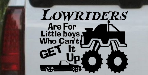 Lowriders cant get it up Off Road Decal