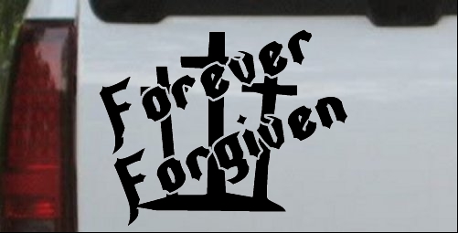 Forever Forgiven 3 Crosses Decal