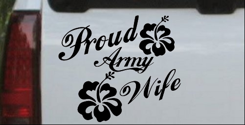 Proud Army Wife Hibiscus Flowers Decal
