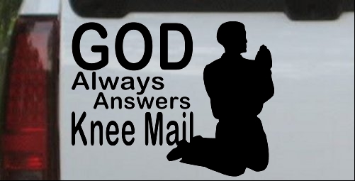 God Always Answers Knee Mail Man Decal