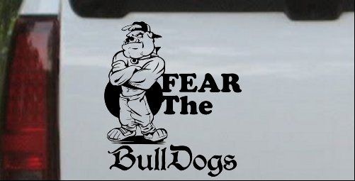 Fear The Bulldogs Decal