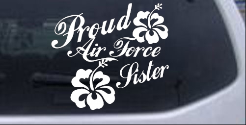 Proud Air Force Sister Hibiscus Flowers Military car-window-decals-stickers