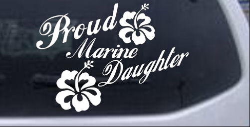 Proud Marine Daughter Hibiscus Flowers Military car-window-decals-stickers