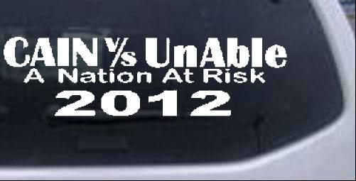 Cain Verses UnAble 2012 Political car-window-decals-stickers