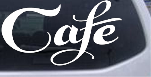 Cafe Decal Window Sign Business car-window-decals-stickers