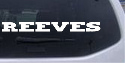 Reeves Names car-window-decals-stickers
