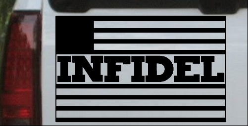 Infidel With US Flag