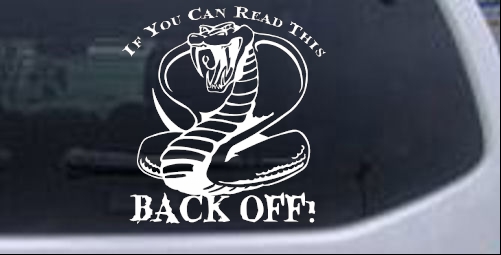 If You Can Read This Back Off Cobra Moto Sports car-window-decals-stickers