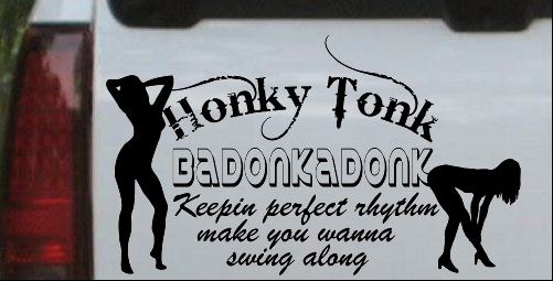 Honky Tonk Badonkadonk