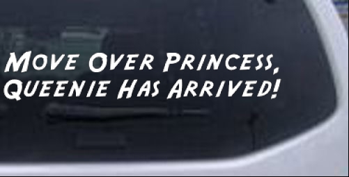 Queenie Has Arrived Girlie car-window-decals-stickers