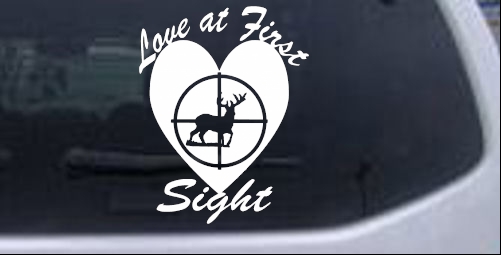 Girls Hunting Love at First Sight Hunting And Fishing car-window-decals-stickers