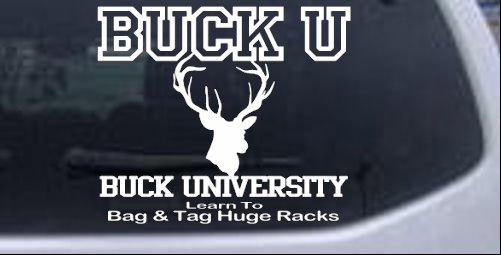 Funny Buck University   Hunting And Fishing car-window-decals-stickers