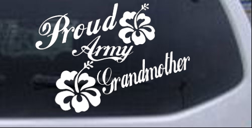 Proud Army Grandmother Hibiscus Flowers Military car-window-decals-stickers