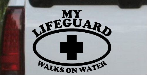 My Lifeguard Walks On Water
