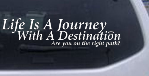 Life Is A Journey and Destination Christian car-window-decals-stickers