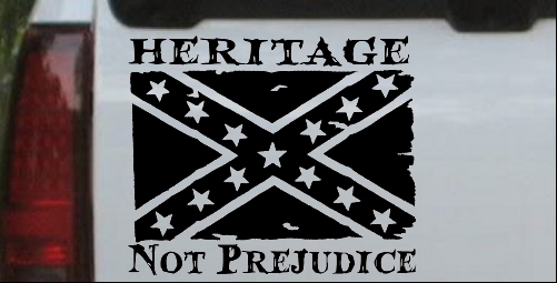 Heritage Not Prejudice Confederate Flag