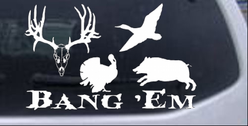 Bang Em Hunting Club Hunting And Fishing car-window-decals-stickers