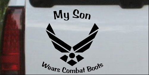 My Son Wears Combat Boots Air Force